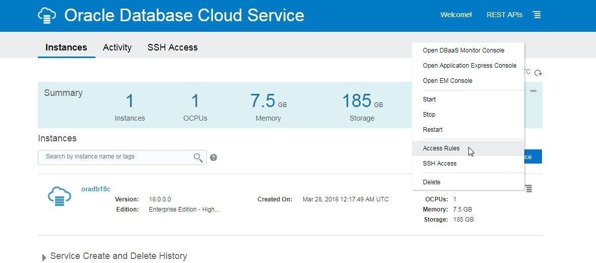 By default a new Oracle Database instance on Oracle cloud is not accessible on the public Internet. We need to modify the access rule. Click on the icon to manage the instance and select Access Rules.