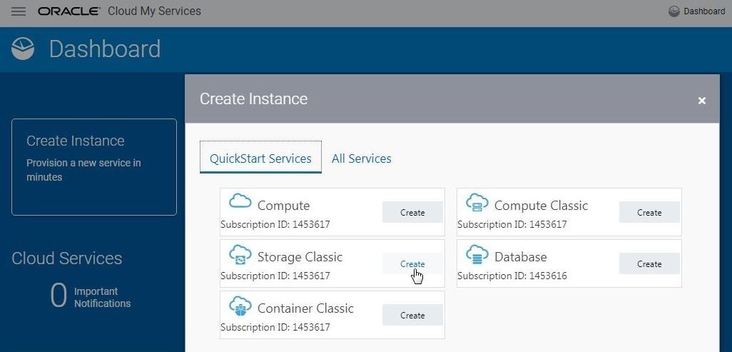 Select Create Instance in Oracle Cloud Dashboard and click on Create for the Storage Classic service as shown in Figure 4.