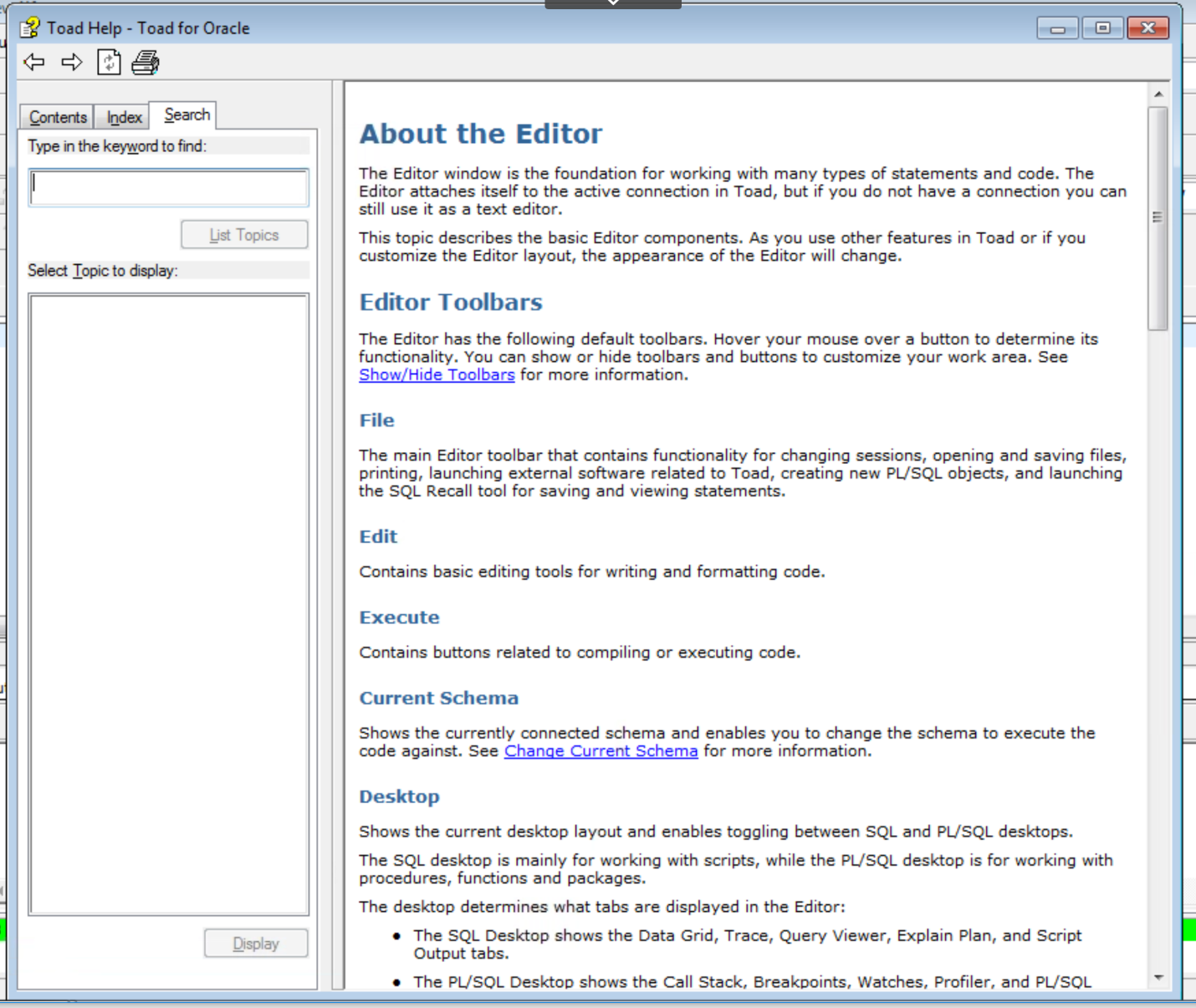 Figure 1. Pressing F1 from the Editor window provides Editor help.