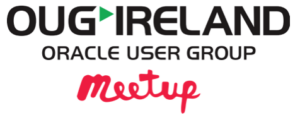 OUG Ireland Meetup 11th May