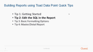 Building Reports with Toad Data Point – Tip #2: Edit the SQL in the Report