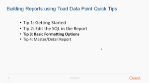 Building Reports with Toad Data Point – Tip #3: Basic Formatting Options