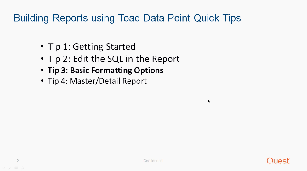 Building Reports with Toad Data Point - Tip #3: Basic Formatting Options