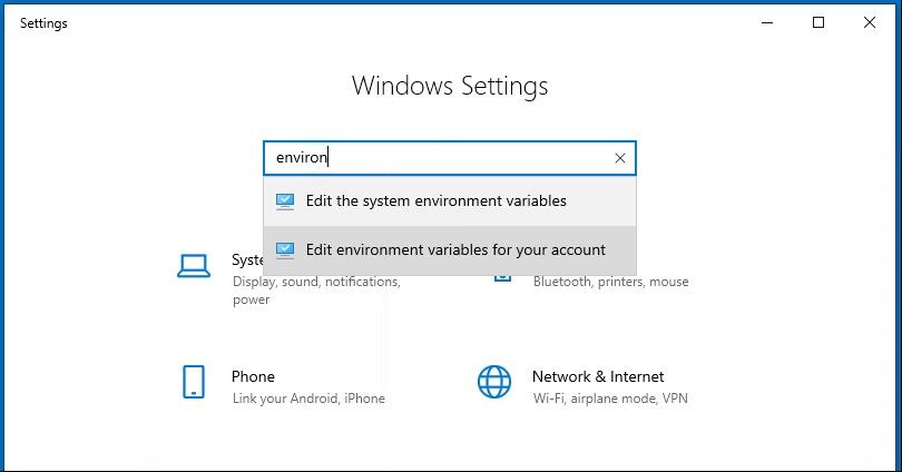 You can also go into Windows Settings and search for “Environment Variables.”
